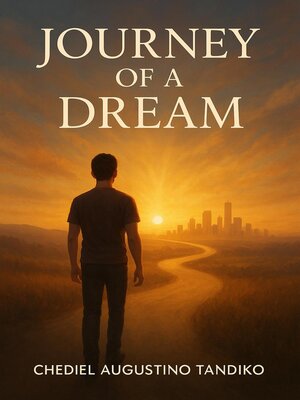 cover image of Journey of a dream